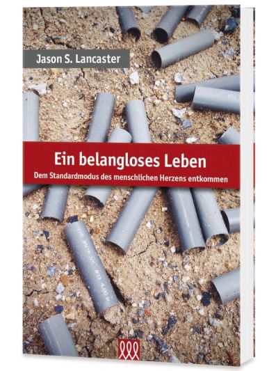 Ein belangloses Leben