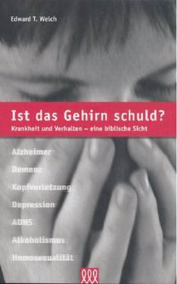Ist das Gehirn schuld?