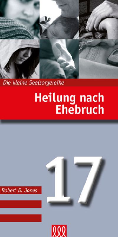 Heilung nach Ehebruch