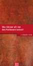 Was können wir von den Puritanern lernen?