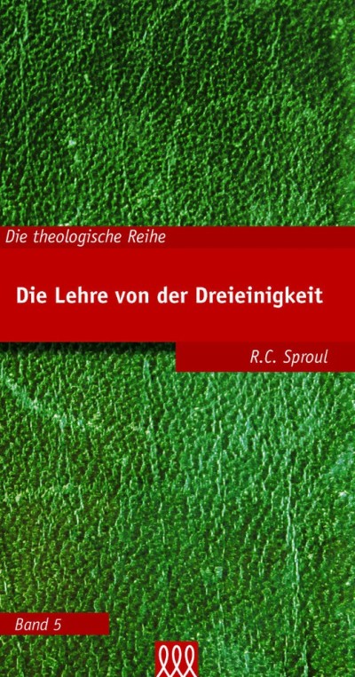 Die Lehre von der Dreieinigkeit