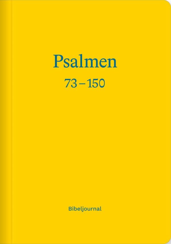 Die Psalmen 73-150 - Bibeljournal
