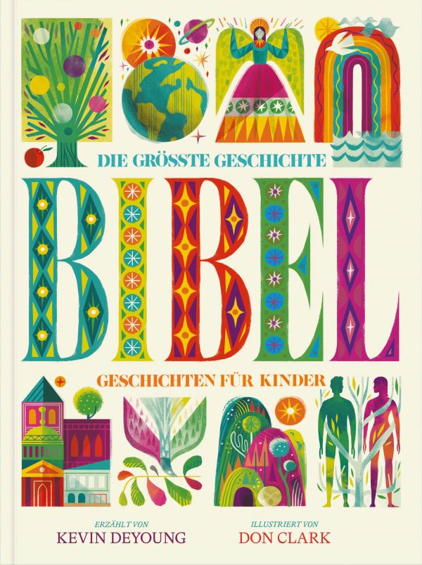 Die grösste Geschichte - Bibel