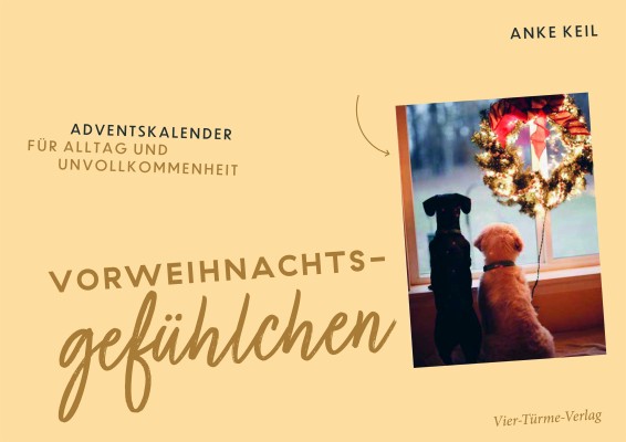 Vorweihnachtsgefühlchen - Adventskalender