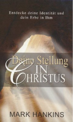 Deine Stellung in Christus
