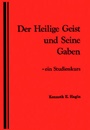 Der Heilige Geist und Seine Gaben|Ein Studienkurs