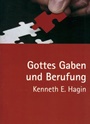 Gottes Gaben und Berufung