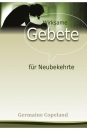 Wirksame Gebete für Neubekehrte|Gott im Gebet kennenlernen