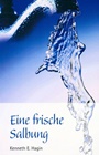 Eine frische Salbung