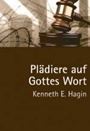 Plädire auf Gottes Wort