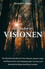 Ich glaube an Visionen