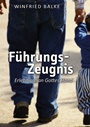 Führungs-Zeugnis|Erlebnisse an Gottes Hand