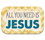 Magnet - All you need is Jesus