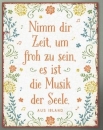 Metallschild groß - Nimm dir Zeit