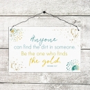 Find the gold (Holzschild)