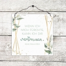 Holzschild klein - Wenn ich mich fürchte