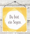 Holzschild klein - Du bist ein Segen