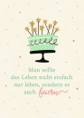Man sollte das Leben nicht einfach nur leben (XL-Postkarte)