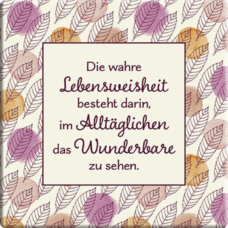Magnet Die wahre Lebensweisheit