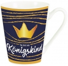 Grafiktasse Königskind