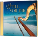 Still vor dir|Himmlische Harfen- und Flötenklänge