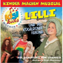 Lilli und der kugelrunde Freund