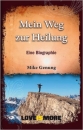 Mein Weg zur Heilung - Biographie