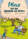 Minz und das Geheimnis von Ostern