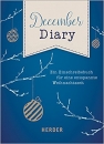 December Diary: Ein Einschreibbuch für eine entspannte Weihnachtszeit Gebunden