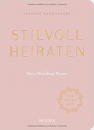 Stilvoll heiraten