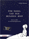 Vom Engel und dem heiligen Kind