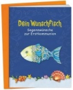 Dein Wunschfisch |Segenswünsche zur Erstkommunion. Kartoniert.