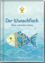 Der Wunschfisch|Meine schönsten Gebete