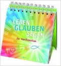 Leben Glauben Segen|Zur Konfirmation. Aufstellbuch