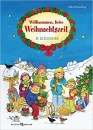 Willkommen, liebe Weihnachtszeit|24 Geschichten. Gebunden.