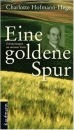 Eine goldene Spur|Erinnerungen an meinen Vater