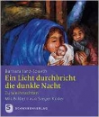 Ein Licht durchbricht die dunkle Nacht|Zu Weihnachten. Geheftet.