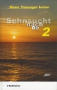 Sehnsucht nach Dir 2