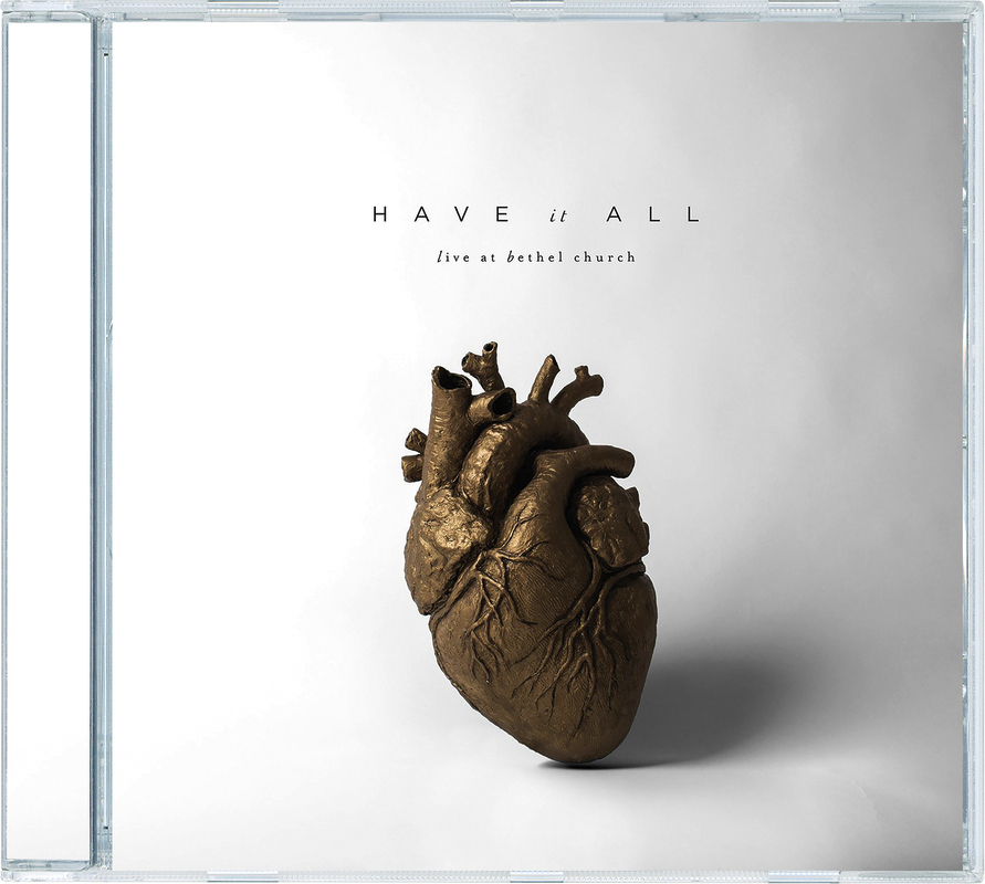 Have It All|Live At Bethel Church