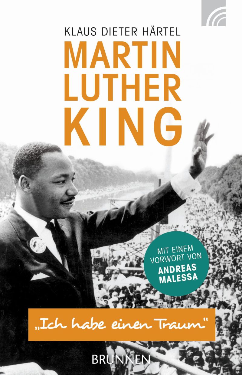 Martin Luther King|"Ich habe einen Traum"