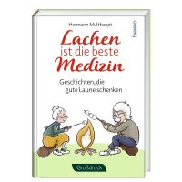 Lachen ist die beste Medizin