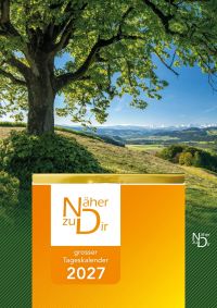 Näher zu Dir 2027 - großer Abreißkalender