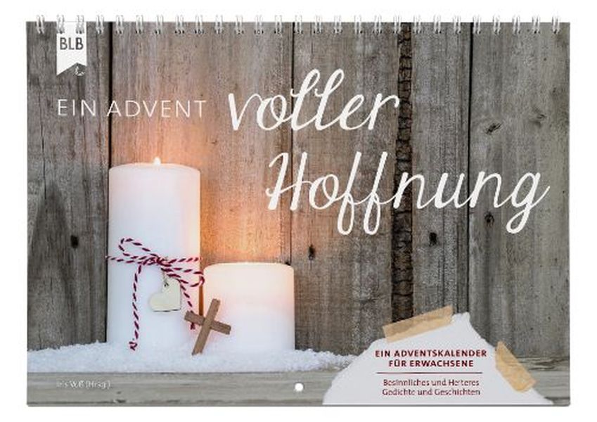 Ein Advent voller Hoffnung