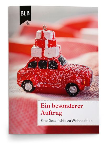 Ein besonderer Auftrag