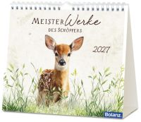MeisterWerke des Schöpfers 2027 - Tischkalender