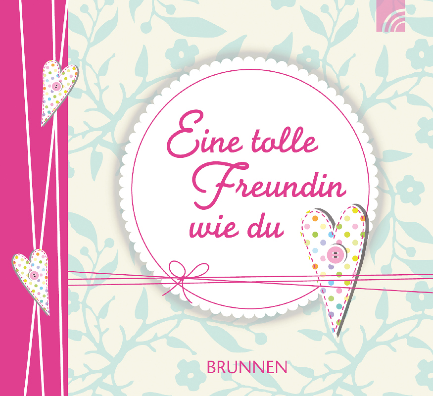 CBZ Eine tolle Freundin wie duEs ist so schön das es dich gibt