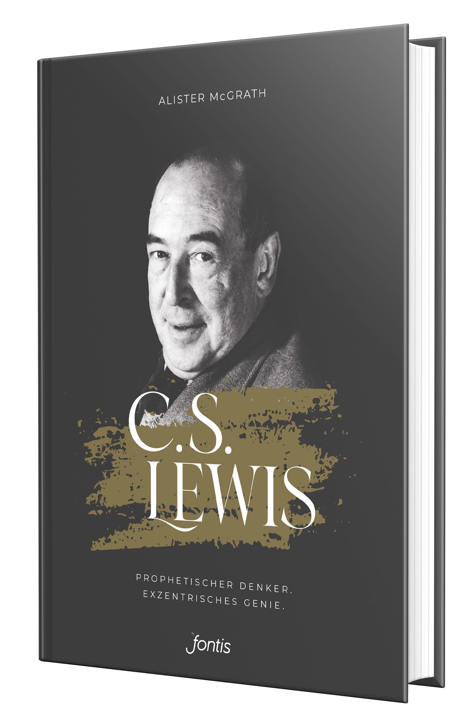 C.S. Lewis|Prophetischer Denker. Exzentrisches Genie.