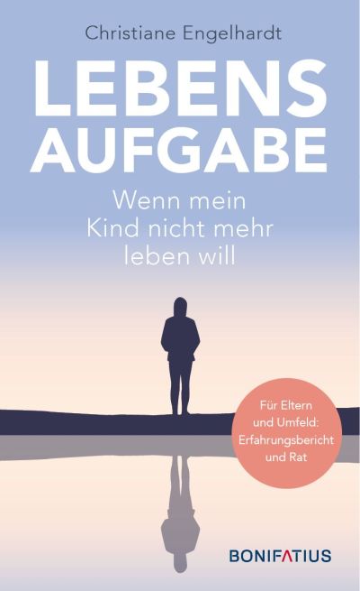 CBZ Lebensaufgabe Wenn mein Kind nicht mehr leben will