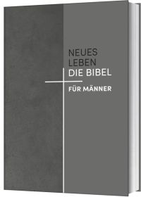 Neues Leben. Die Bibel für Männer