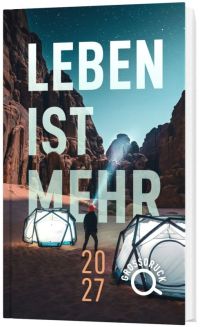 Leben ist mehr 2027 - Buchkalender Großdruck